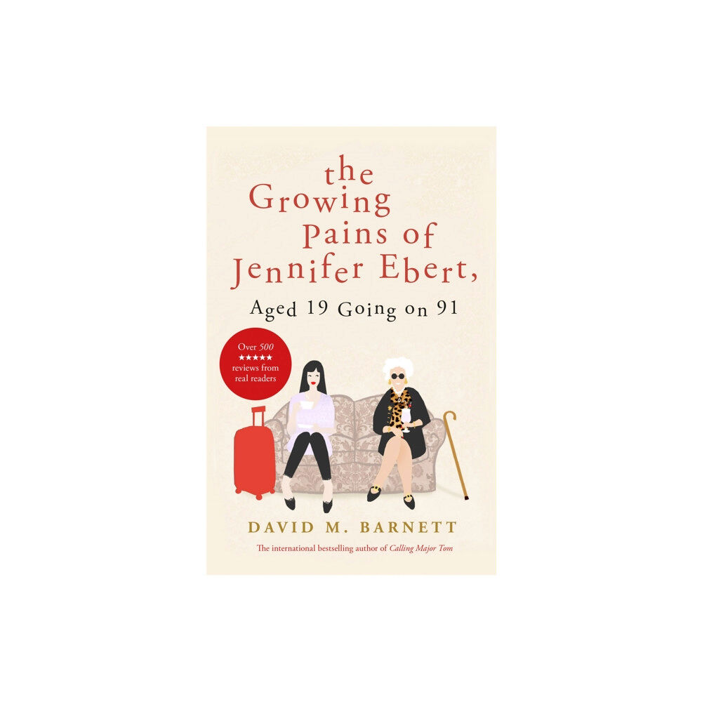 Orion Publishing Co The Growing Pains of Jennifer Ebert, Aged 19 Going on 91 (häftad, eng)