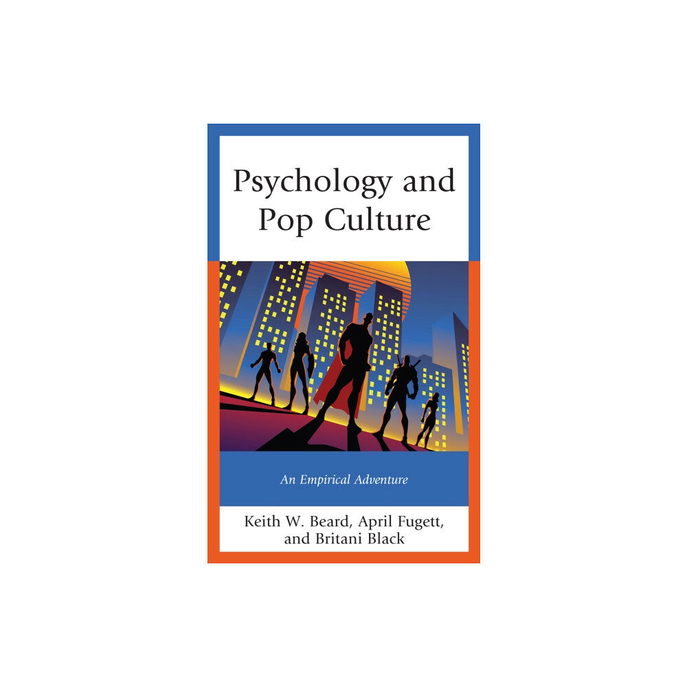 Lexington books Psychology and Pop Culture (inbunden, eng)