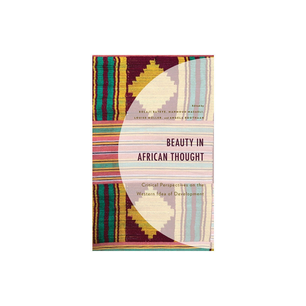 Lexington books Beauty in African Thought (inbunden, eng)