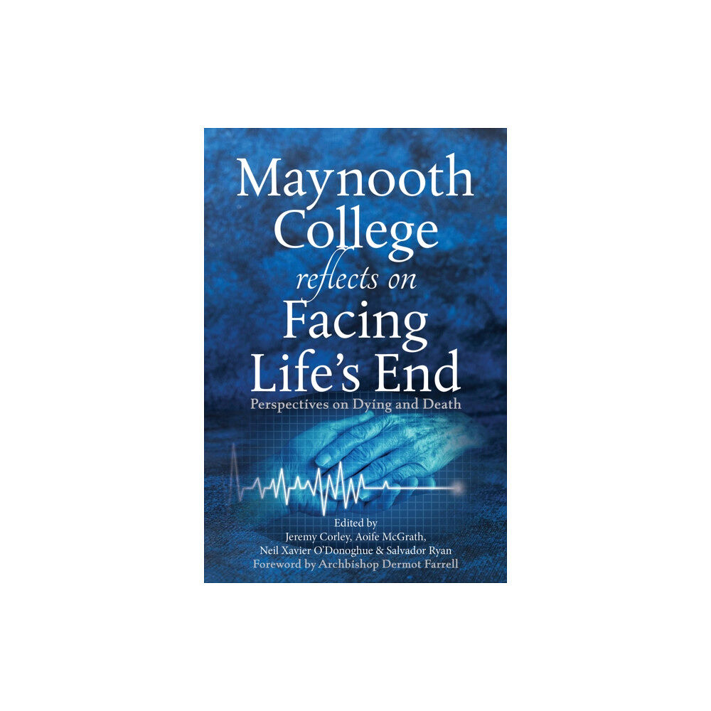 Messenger Publications Maynooth College Reflects on Facing Life's End (häftad, eng)