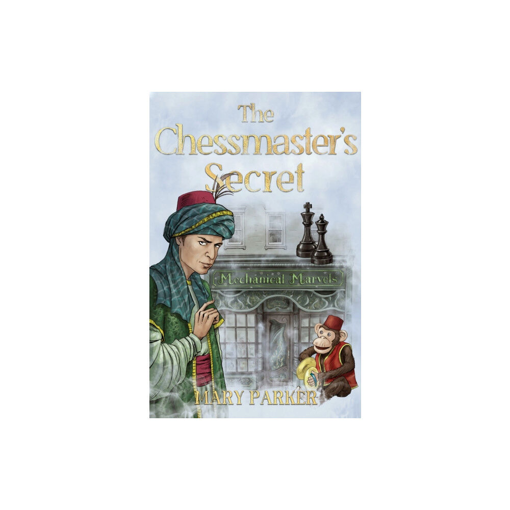 Troubador Publishing The Chessmaster's Secret (häftad, eng)