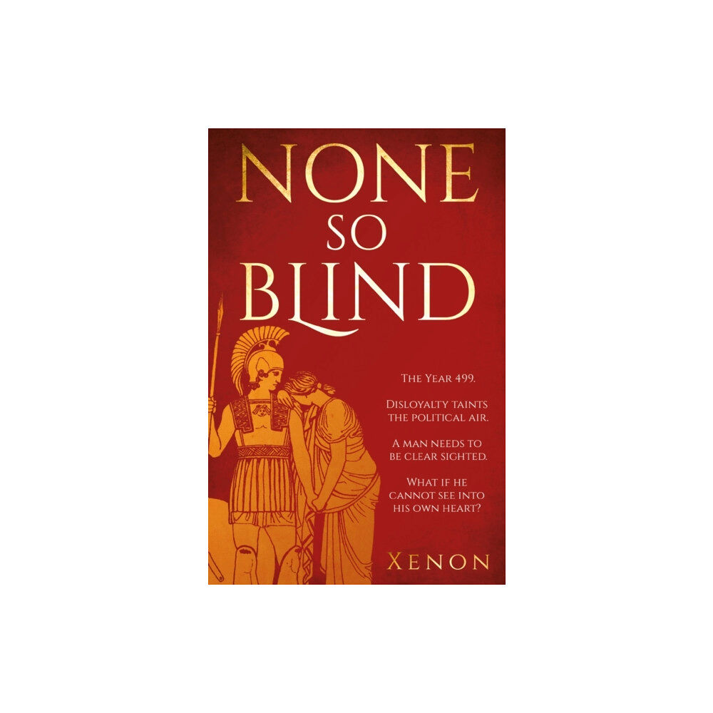 Troubador Publishing None So Blind (häftad, eng)