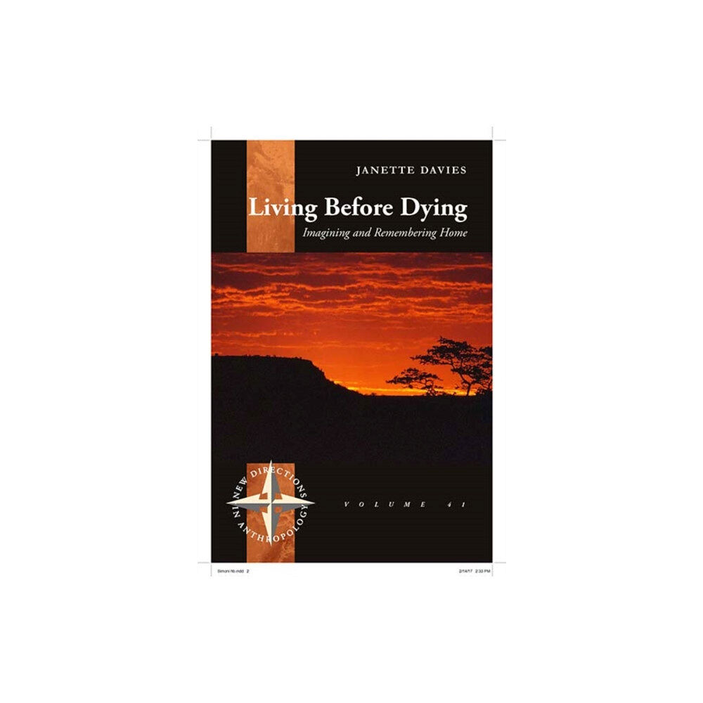 Berghahn Books Living Before Dying (inbunden, eng)