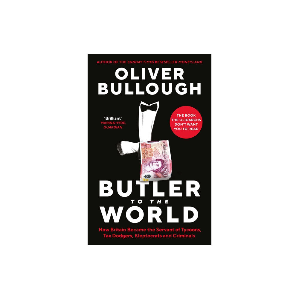 Profile Books Ltd Butler to the World (inbunden, eng)