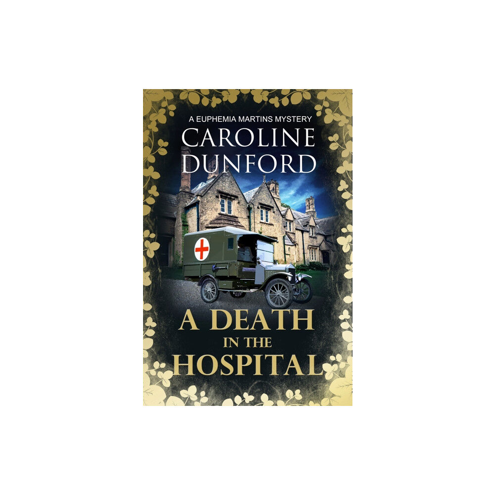 Headline Publishing Group A Death in the Hospital (Euphemia Martins Mystery 15) (häftad, eng)