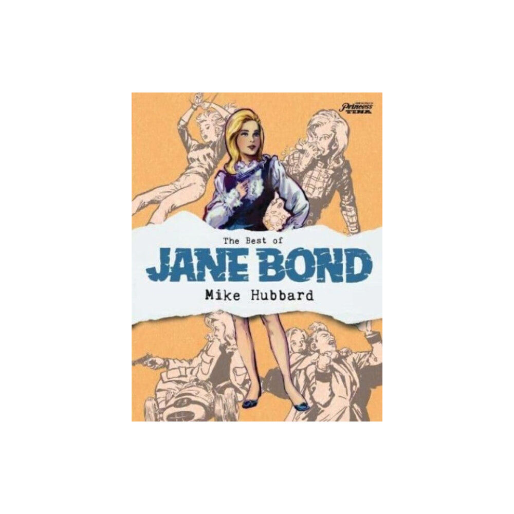 Rebellion Publishing Ltd. The Best of Jane Bond (häftad, eng)