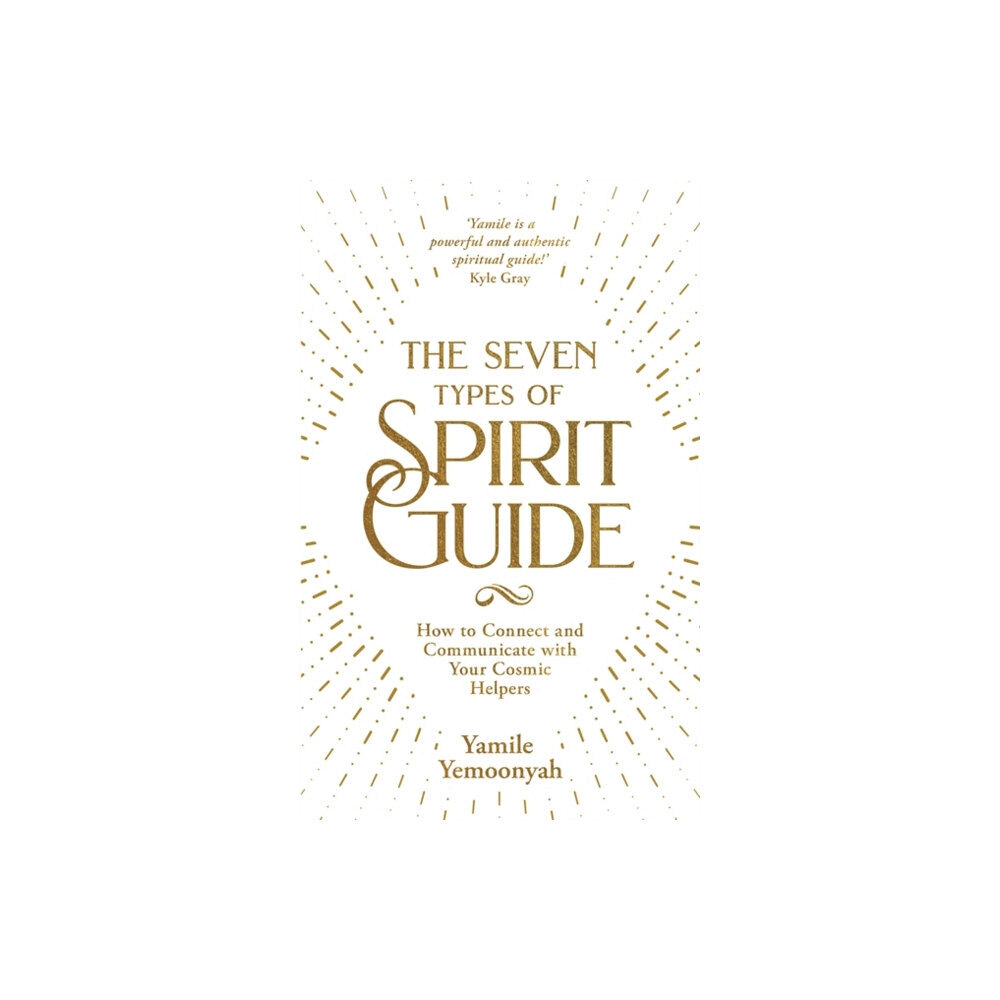 Hay House UK Ltd The Seven Types of Spirit Guide (häftad, eng)