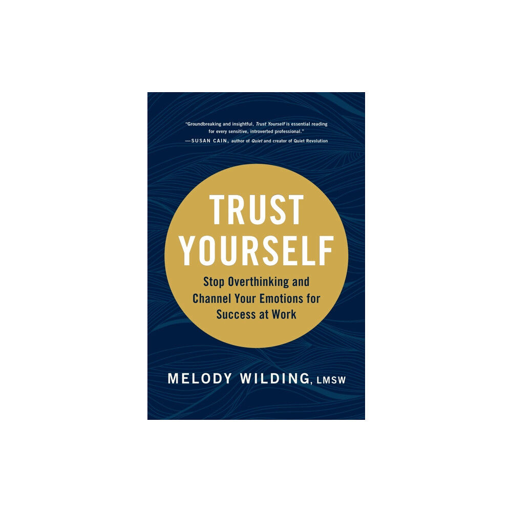 Chronicle Books Trust Yourself (inbunden, eng)