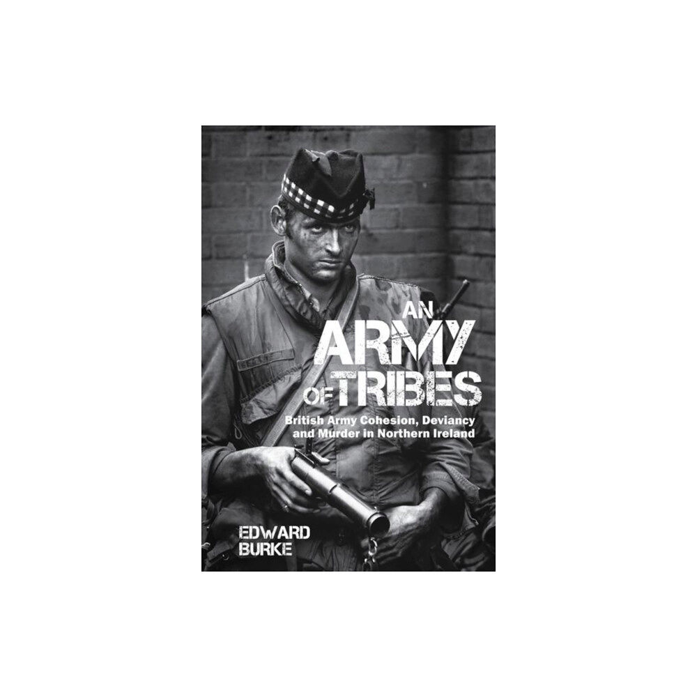 Liverpool University Press An Army of Tribes (häftad, eng)