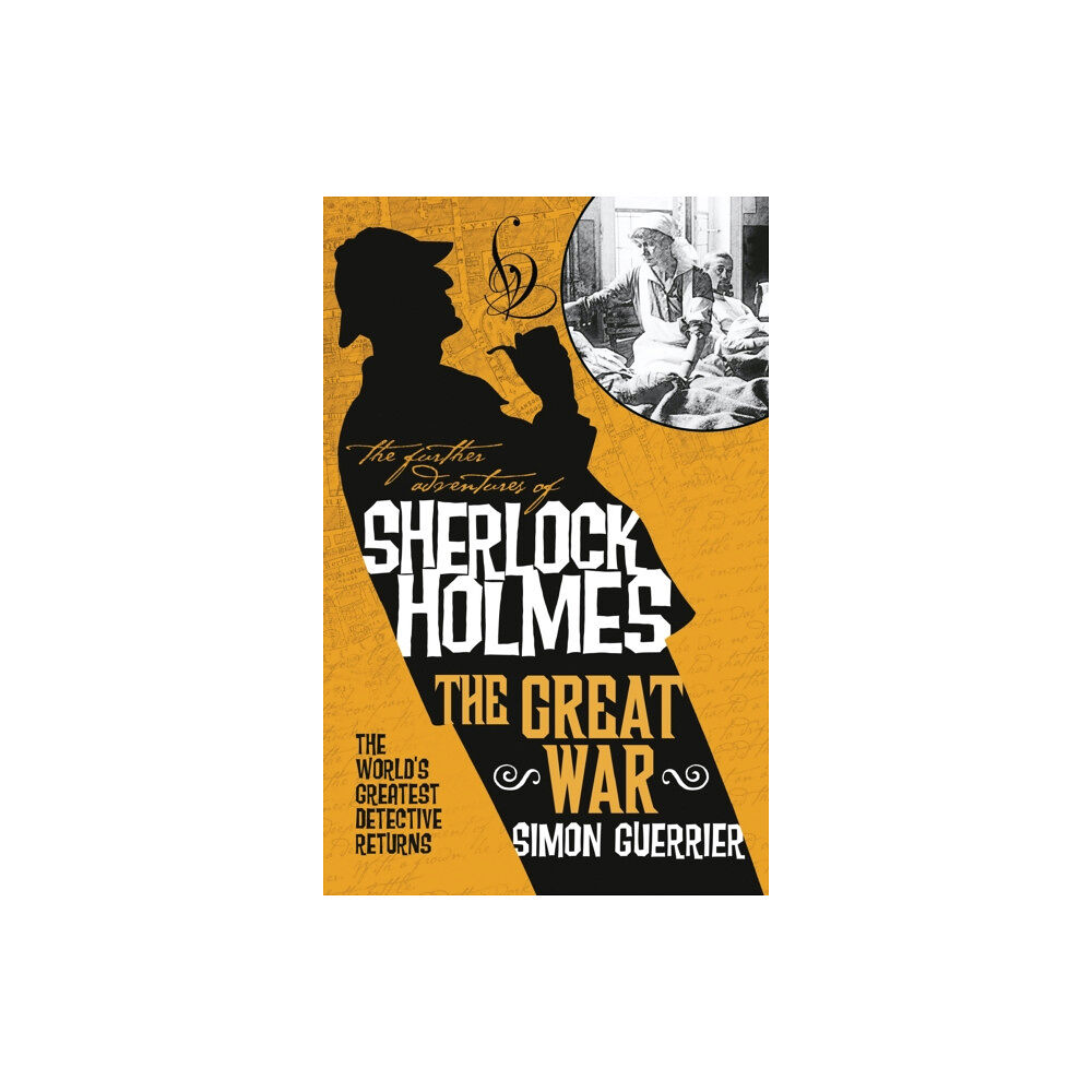 Titan Books Ltd The Further Adventures of Sherlock Holmes - Sherlock Holmes and the Great War (häftad, eng)