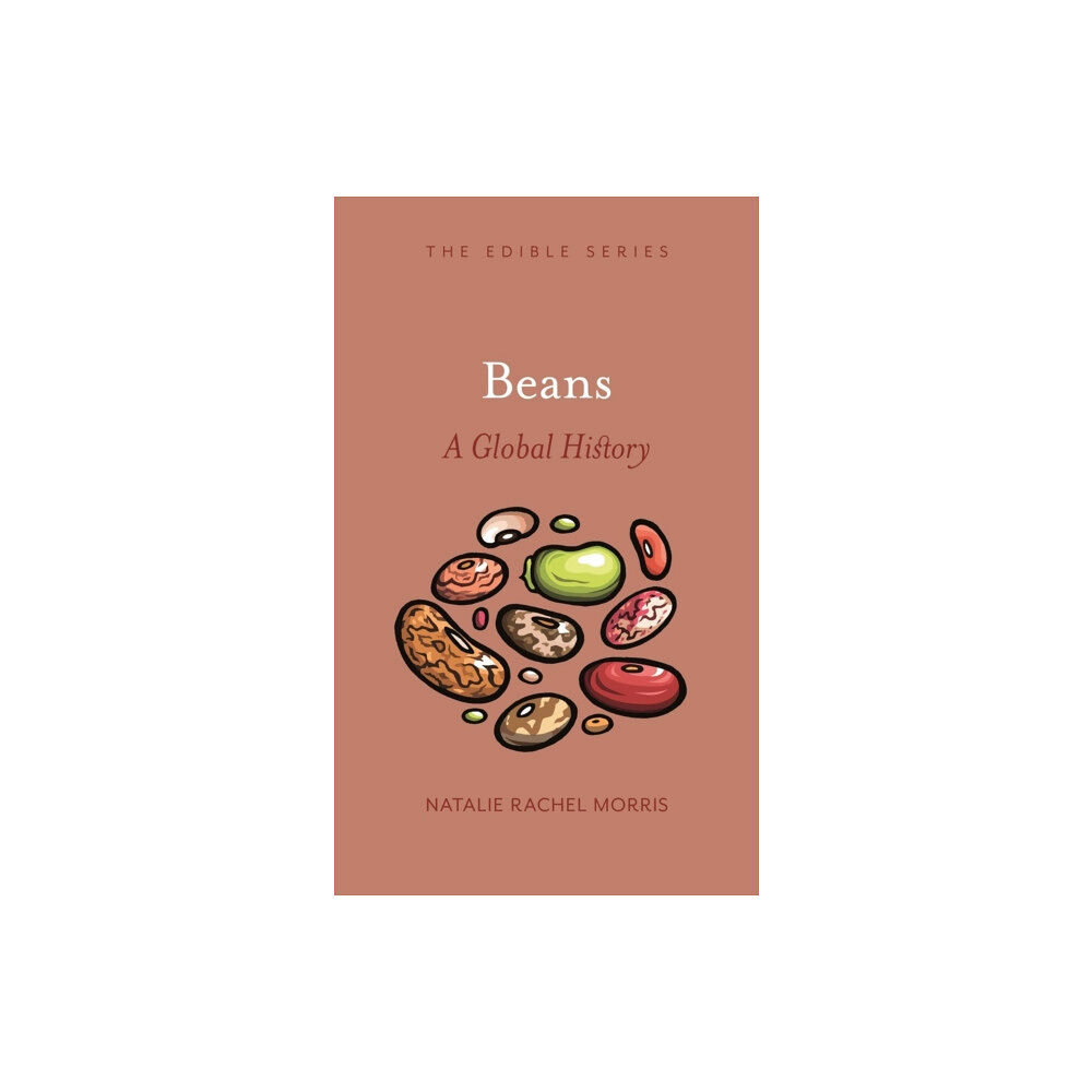 Reaktion Books Beans (inbunden, eng)