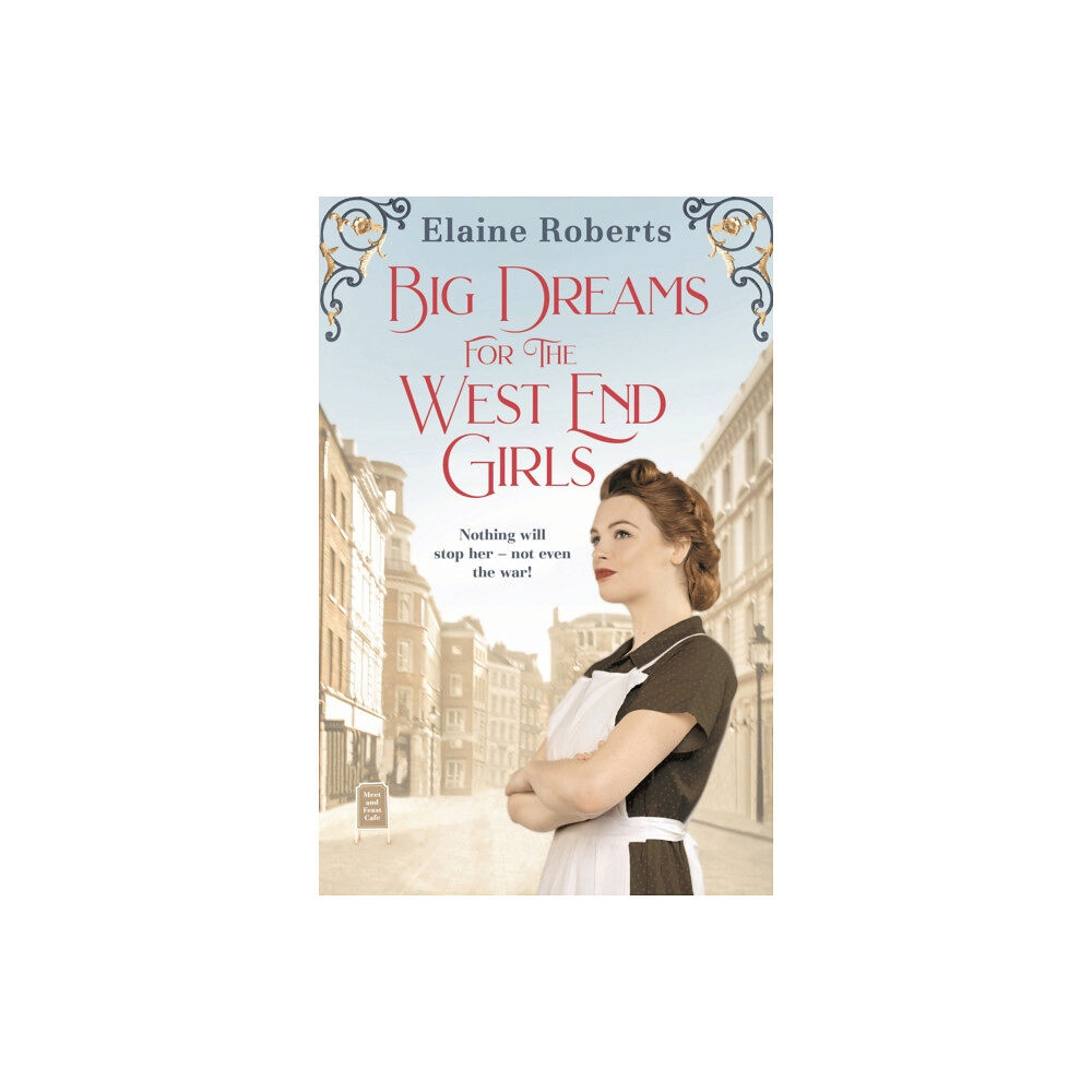 Bloomsbury Publishing PLC Big Dreams for the West End Girls (häftad, eng)