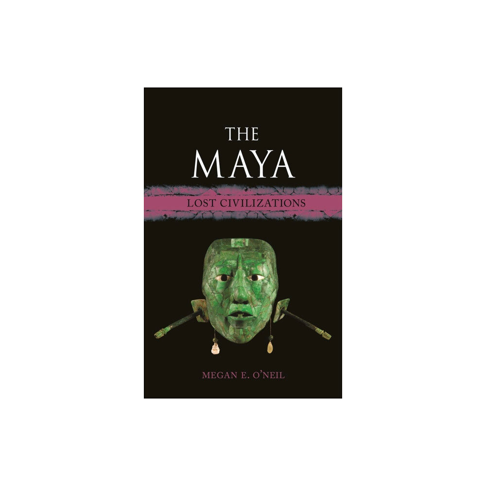 Reaktion Books The Maya (inbunden, eng)