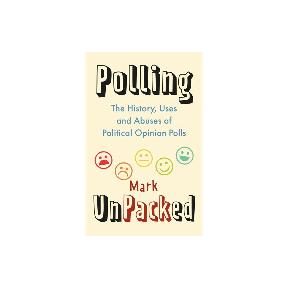 Reaktion Books Polling UnPacked (inbunden, eng)