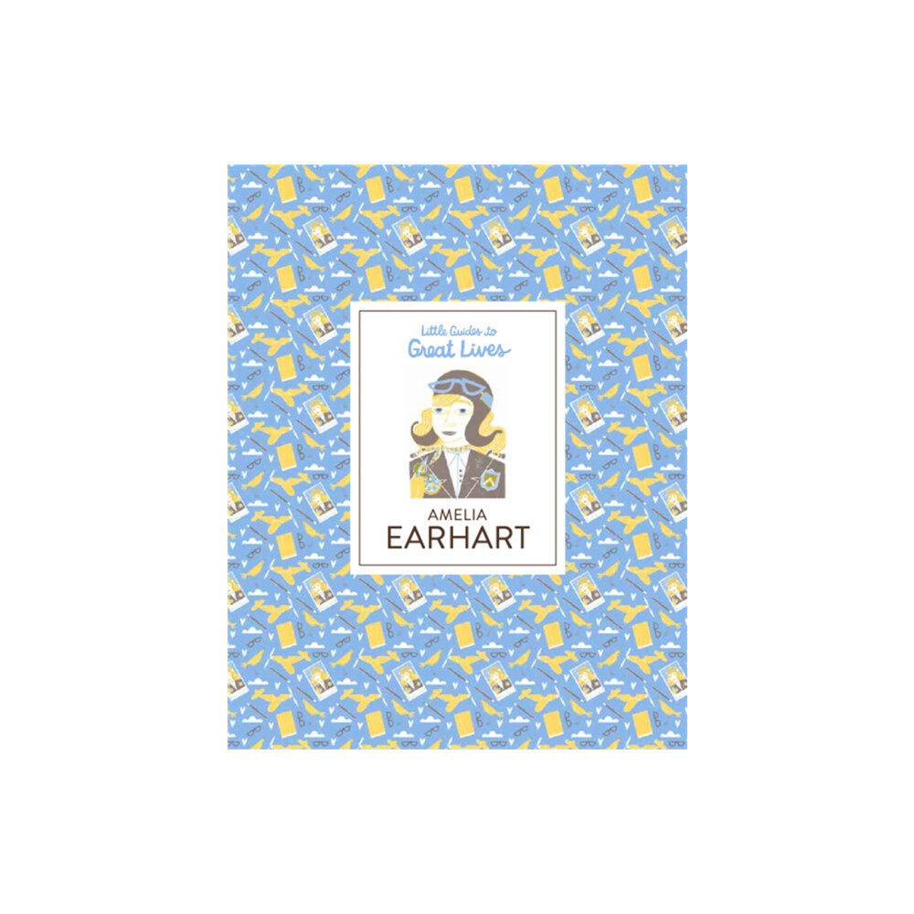 Hachette Children's Group Amelia Earhart (inbunden, eng)