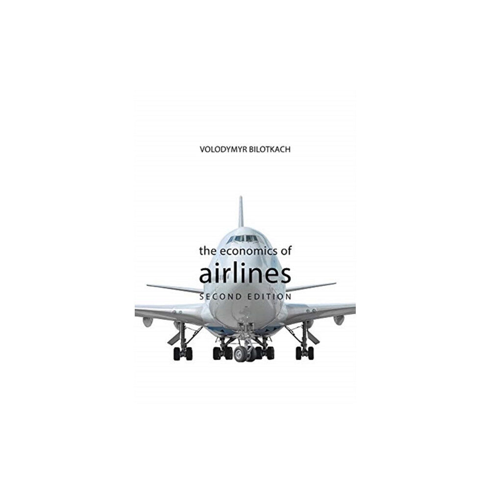 Agenda Publishing The Economics of Airlines (häftad, eng)