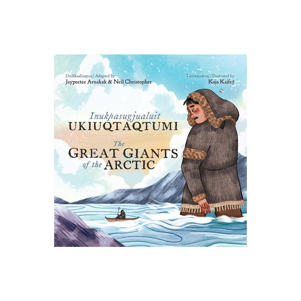 Inhabit Education Books Inc. The Great Giants of the Arctic (inbunden, eng)