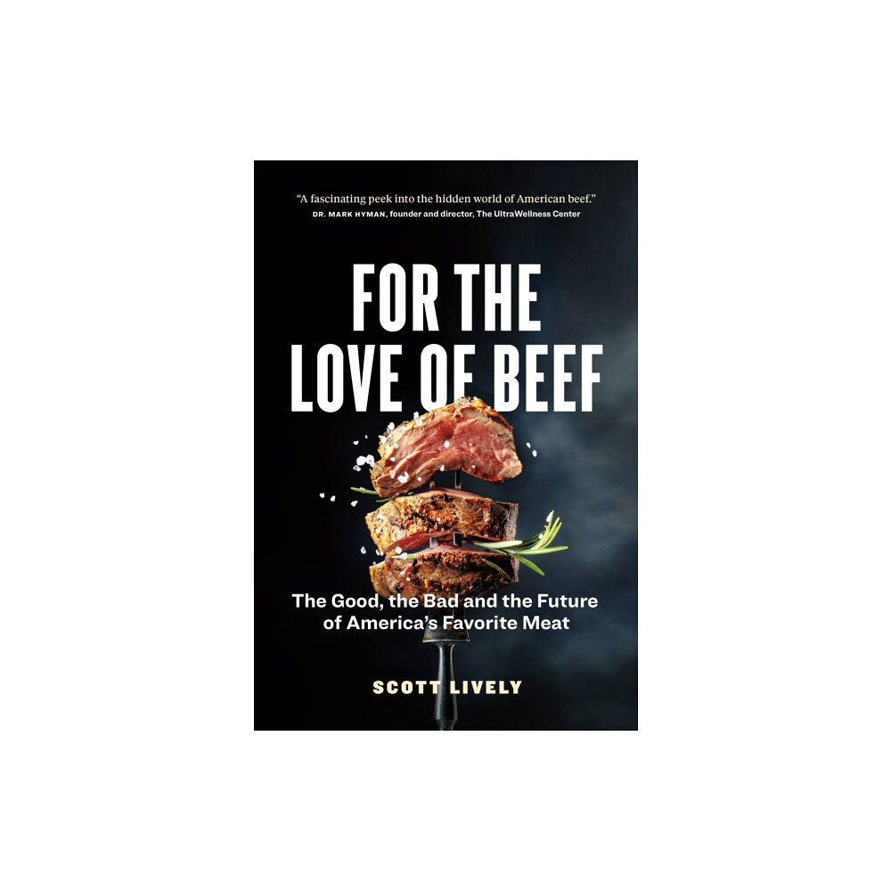 Page Two Books, Inc. For the Love of Beef (häftad, eng)