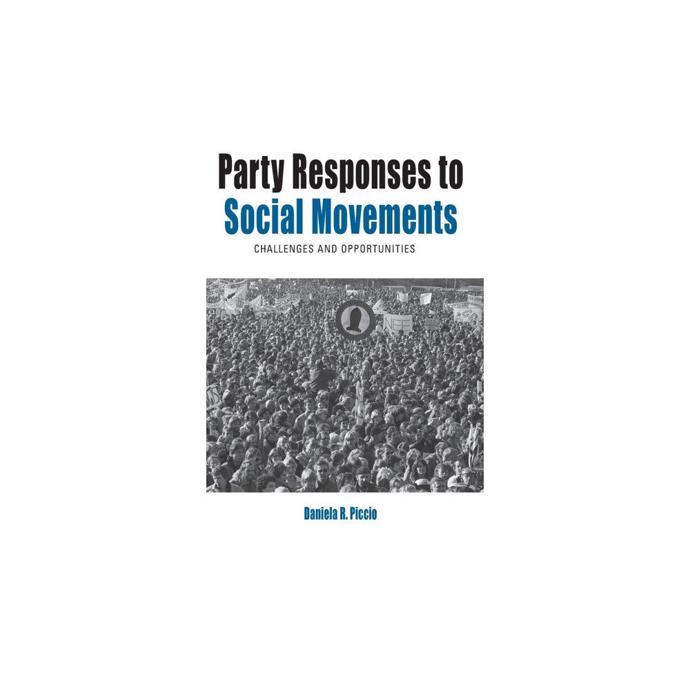 Berghahn Books Party Responses to Social Movements (inbunden, eng)