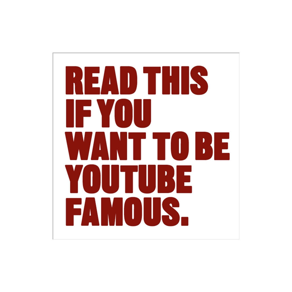 Orion Publishing Co Read This if You Want to Be YouTube Famous (häftad, eng)