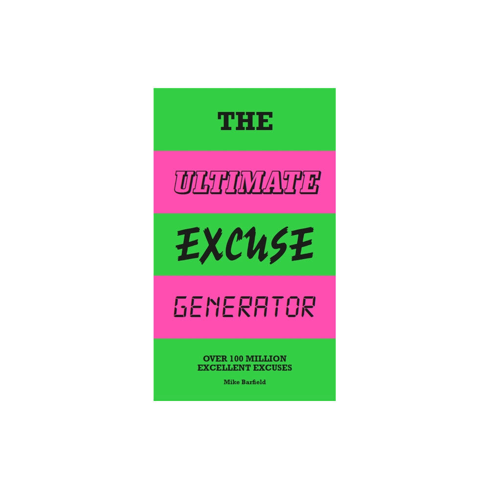 Hachette Children's Group The Ultimate Excuse Generator (bok, spiral, eng)