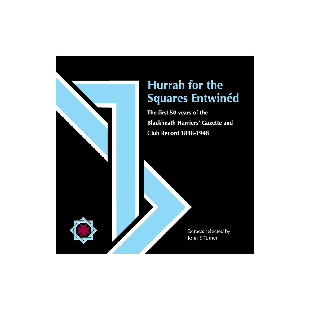 New Generation Publishing Hurrah for the Squares Entwined (häftad, eng)