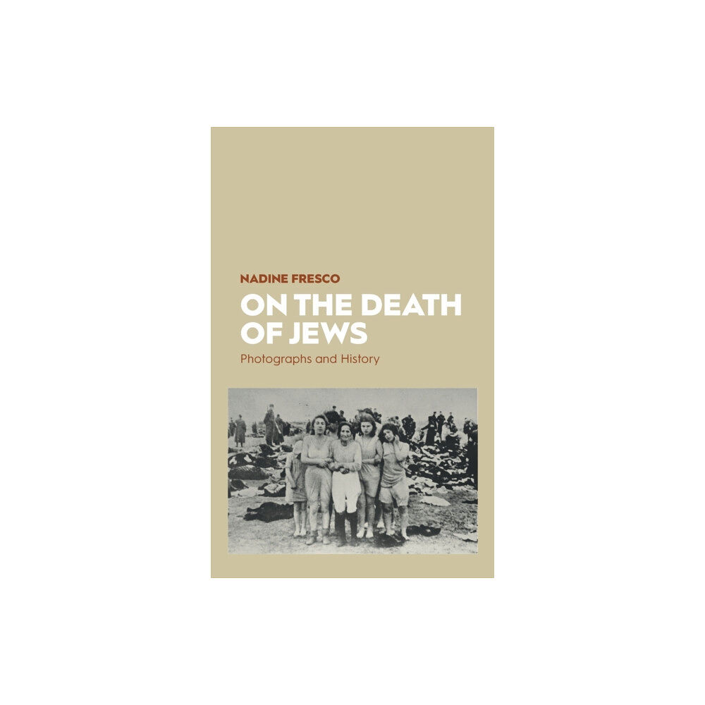 Berghahn Books On the Death of Jews (inbunden, eng)