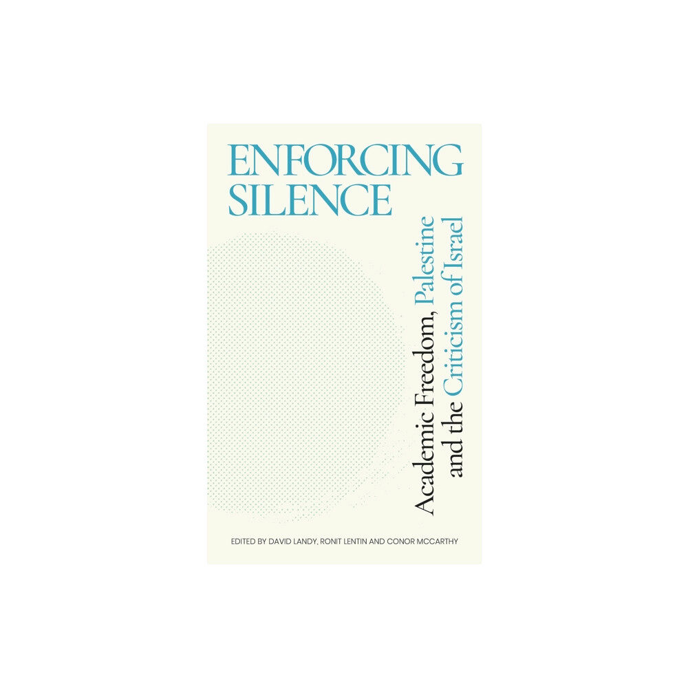 Bloomsbury Publishing PLC Enforcing Silence (häftad, eng)