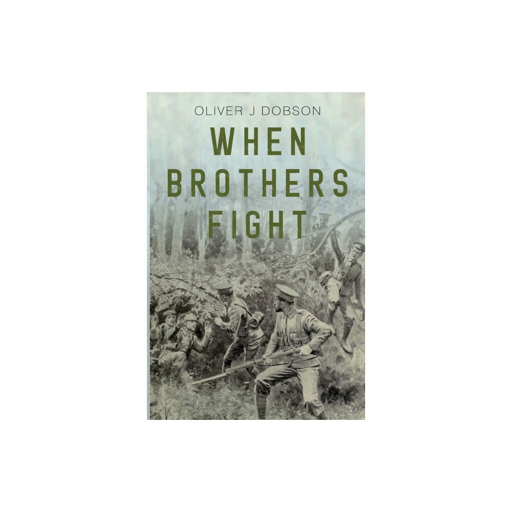 Pegasus Elliot Mackenzie Publishers When Brothers Fight (häftad, eng)