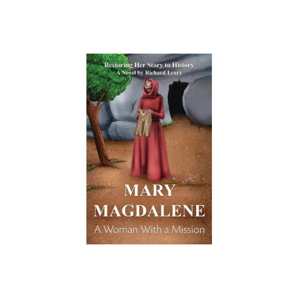 Pegasus Elliot Mackenzie Publishers Mary Magdalene - A Woman With a Mission (häftad, eng)