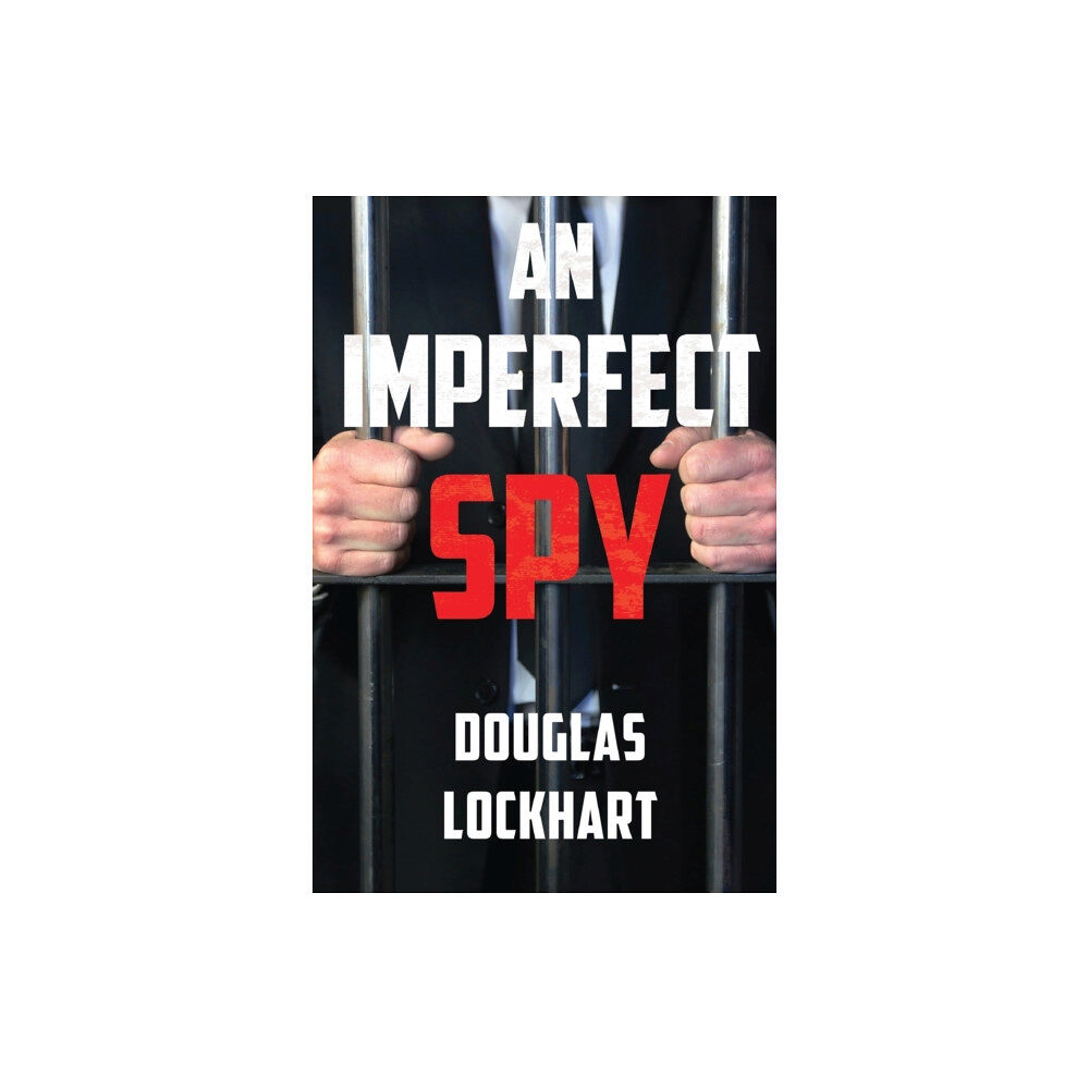 Pegasus Elliot Mackenzie Publishers An Imperfect Spy (häftad, eng)