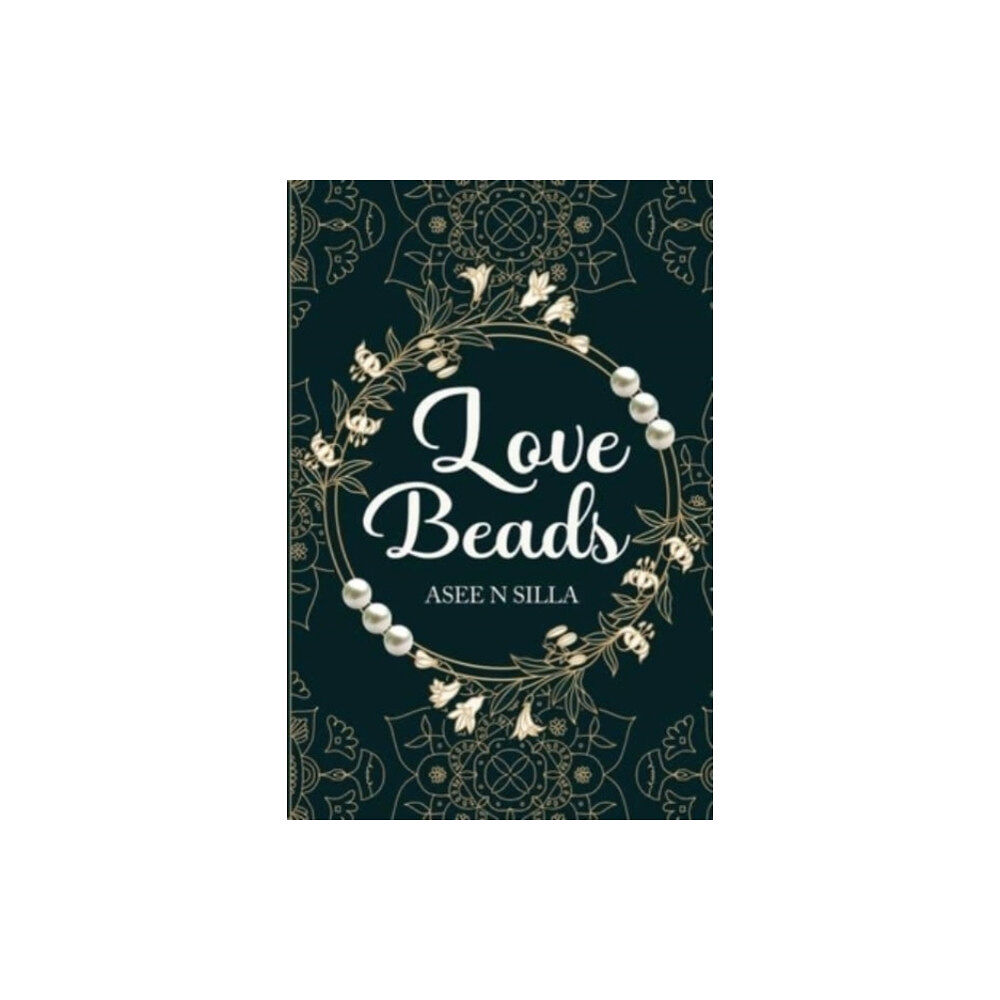 Pegasus Elliot Mackenzie Publishers Love Beads (häftad, eng)