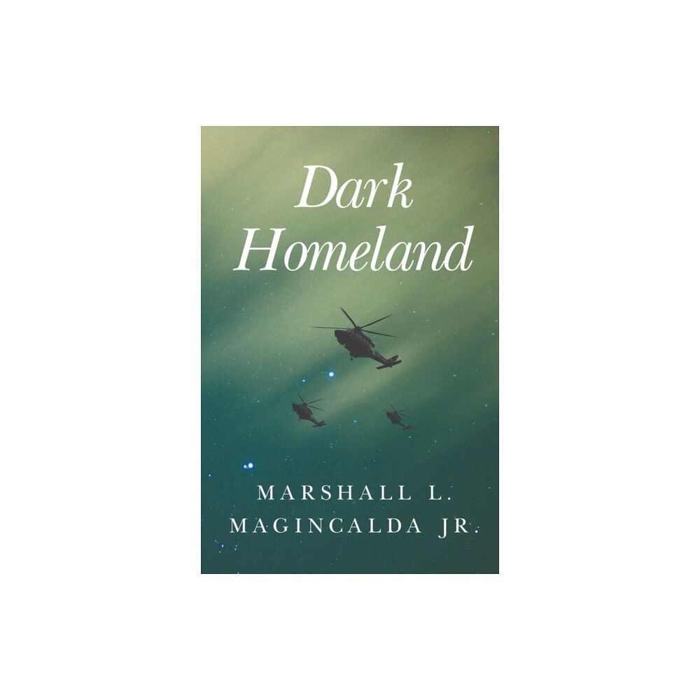 Pegasus Elliot Mackenzie Publishers DARK HOMELAND (häftad, eng)