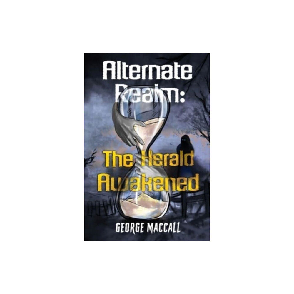 Pegasus Elliot Mackenzie Publishers Alternate Realm: The Herald Awakened (häftad, eng)