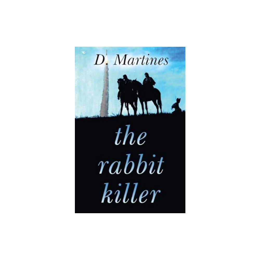 Pegasus Elliot Mackenzie Publishers The Rabbit Killer (häftad, eng)