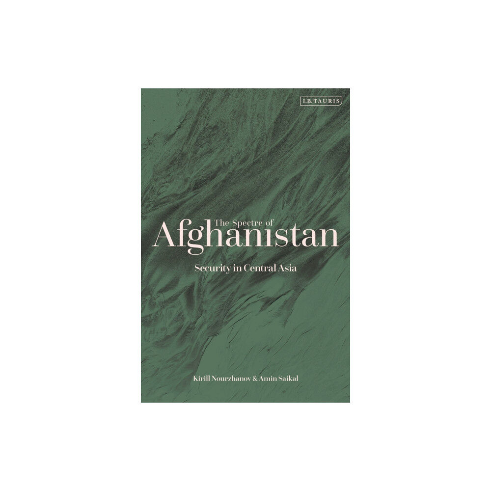 Bloomsbury Publishing PLC The Spectre of Afghanistan (inbunden, eng)