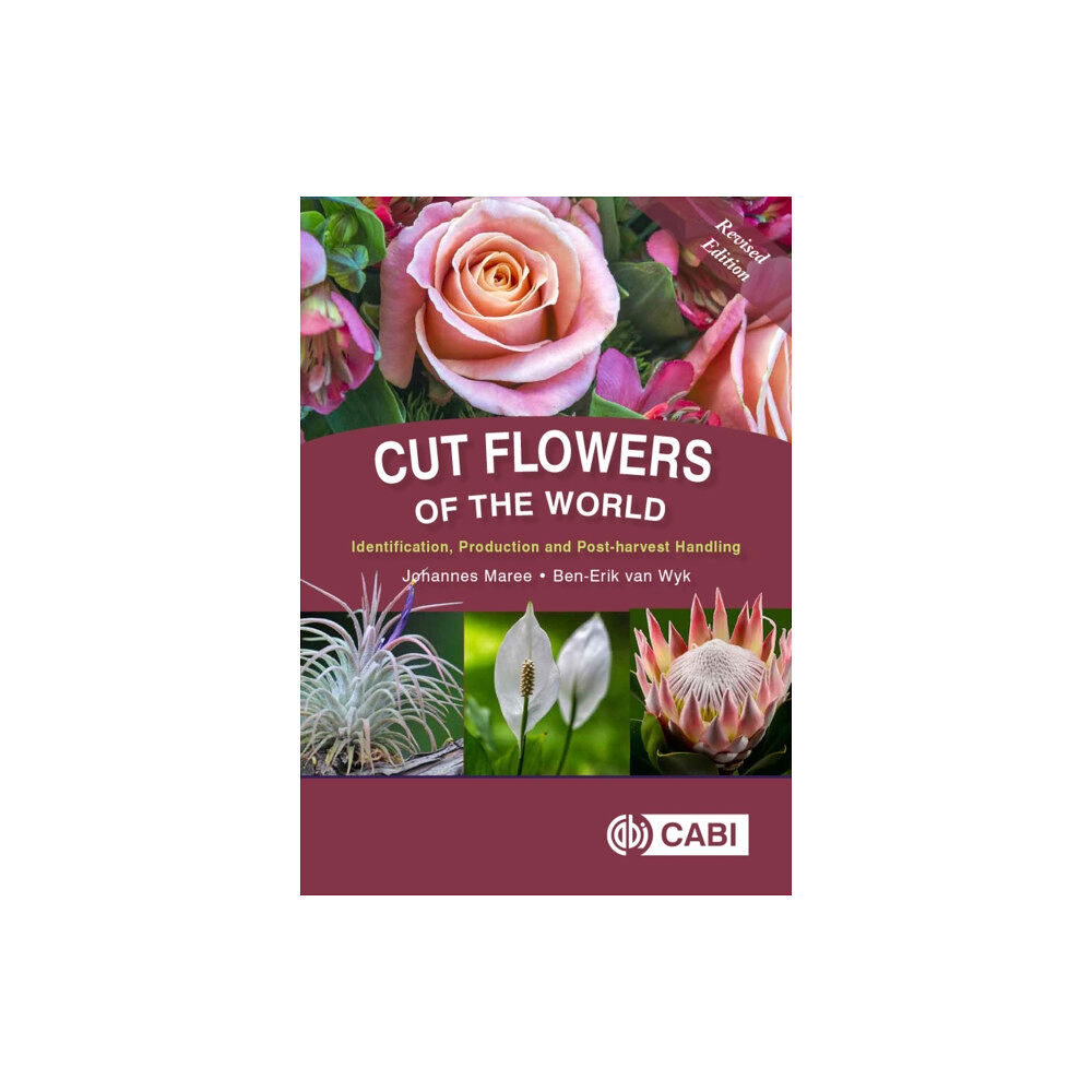 CABI Publishing Cut Flowers of the World (inbunden, eng)