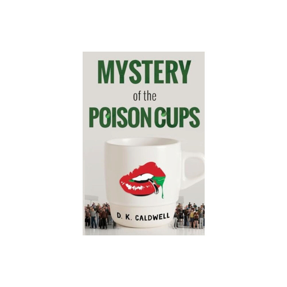 Pegasus Elliot Mackenzie Publishers Mystery of the Poison Cups (häftad, eng)