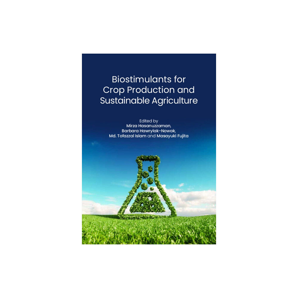 CABI Publishing Biostimulants for Crop Production and Sustainable Agriculture (inbunden, eng)