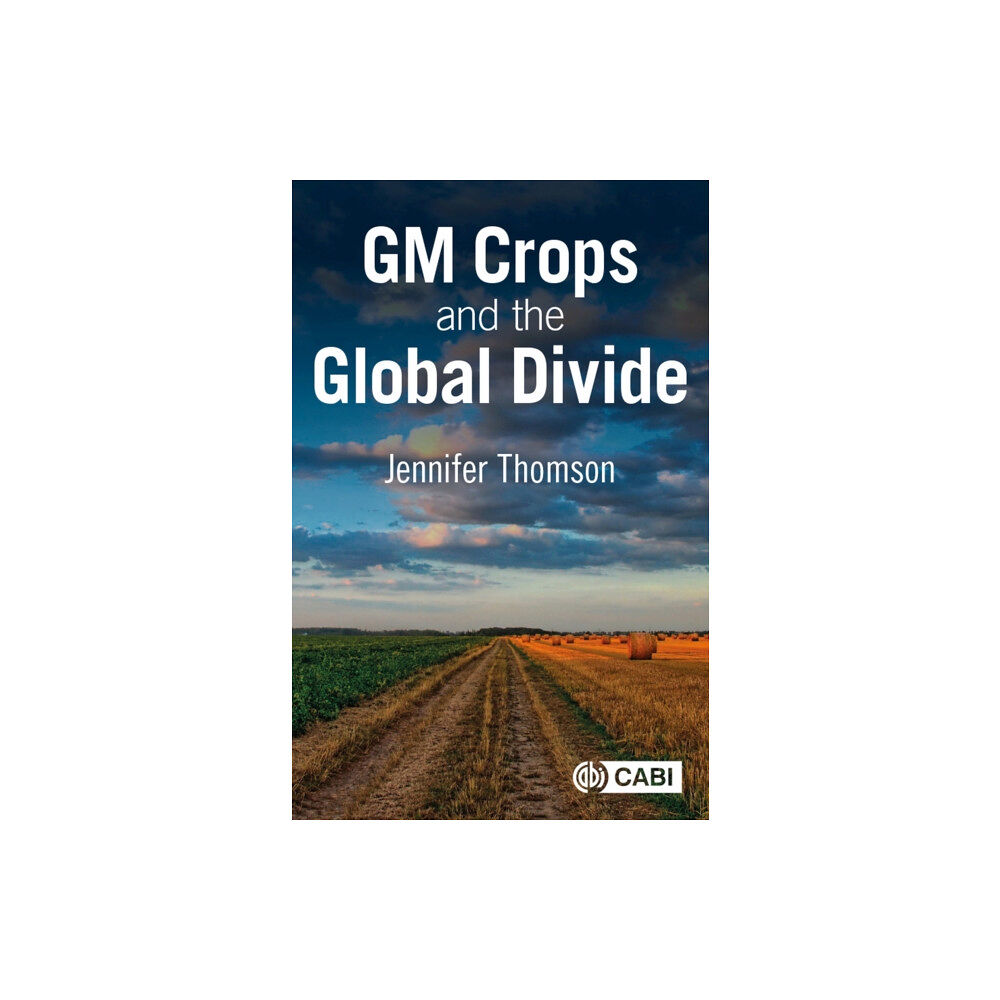 CABI Publishing GM Crops and the Global Divide (häftad, eng)