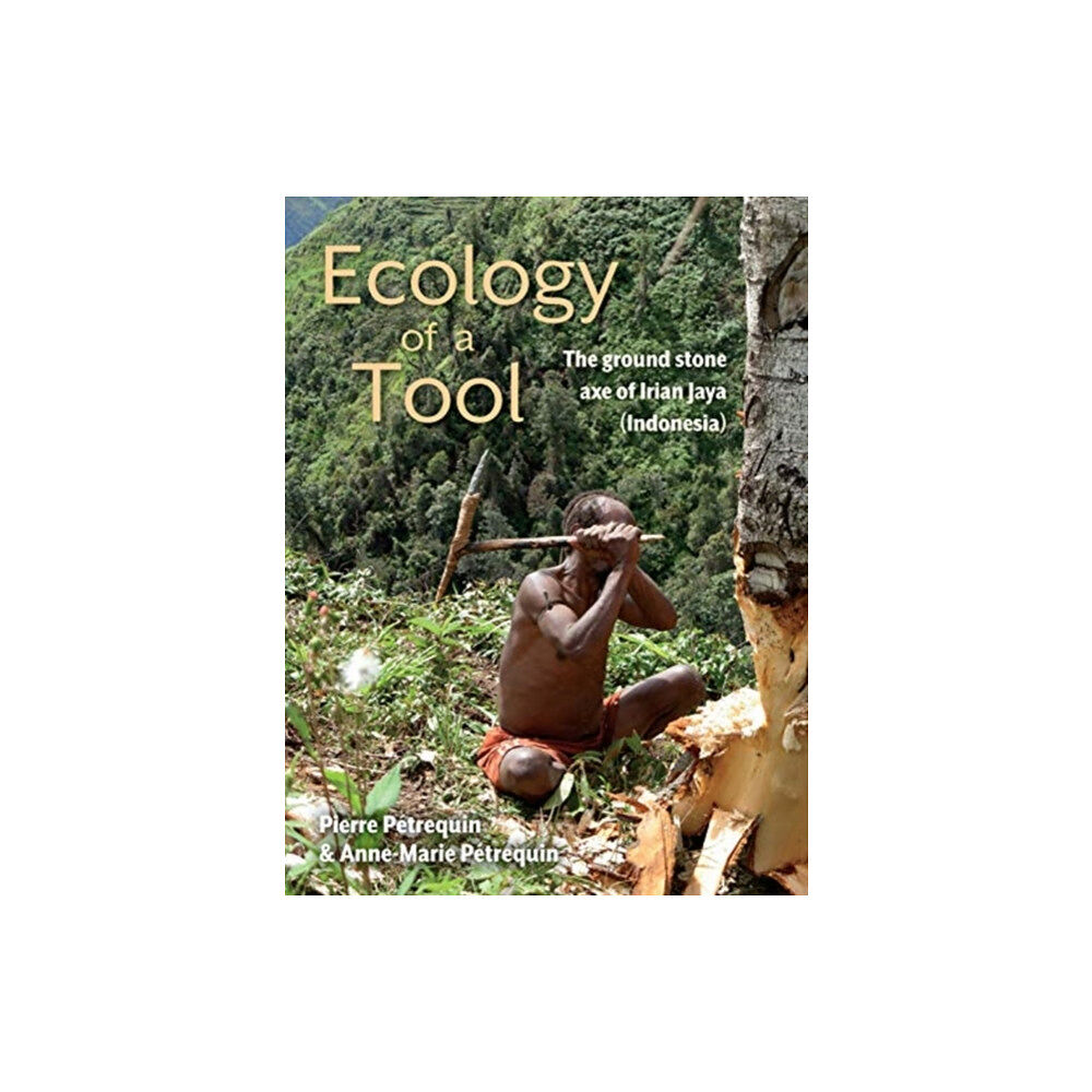 Oxbow books Ecology of a Tool (inbunden, eng)