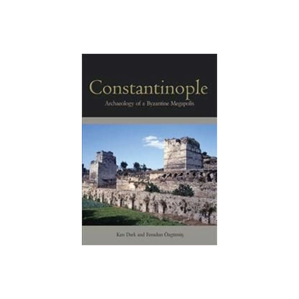 Oxbow books Constantinople (häftad, eng)