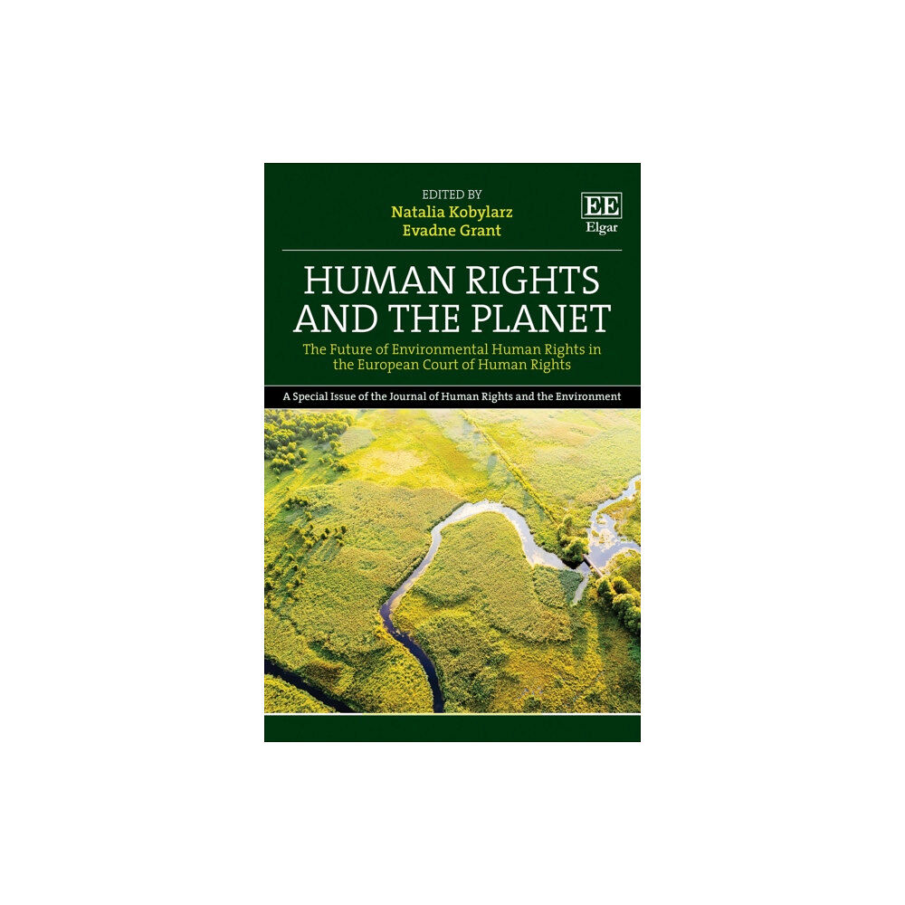 Edward Elgar Publishing Ltd Human Rights and the Planet (inbunden, eng)