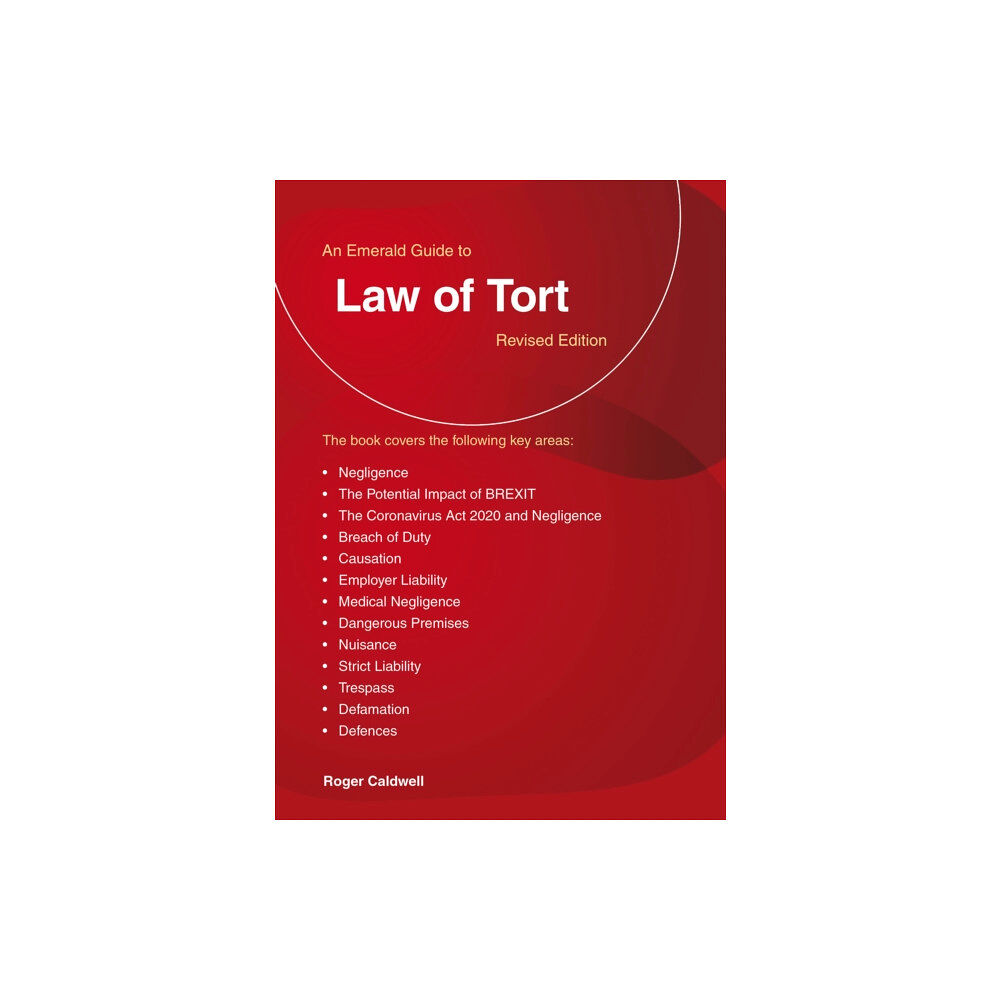 Straightforward Publishing A Guide to the Law of Tort (häftad, eng)