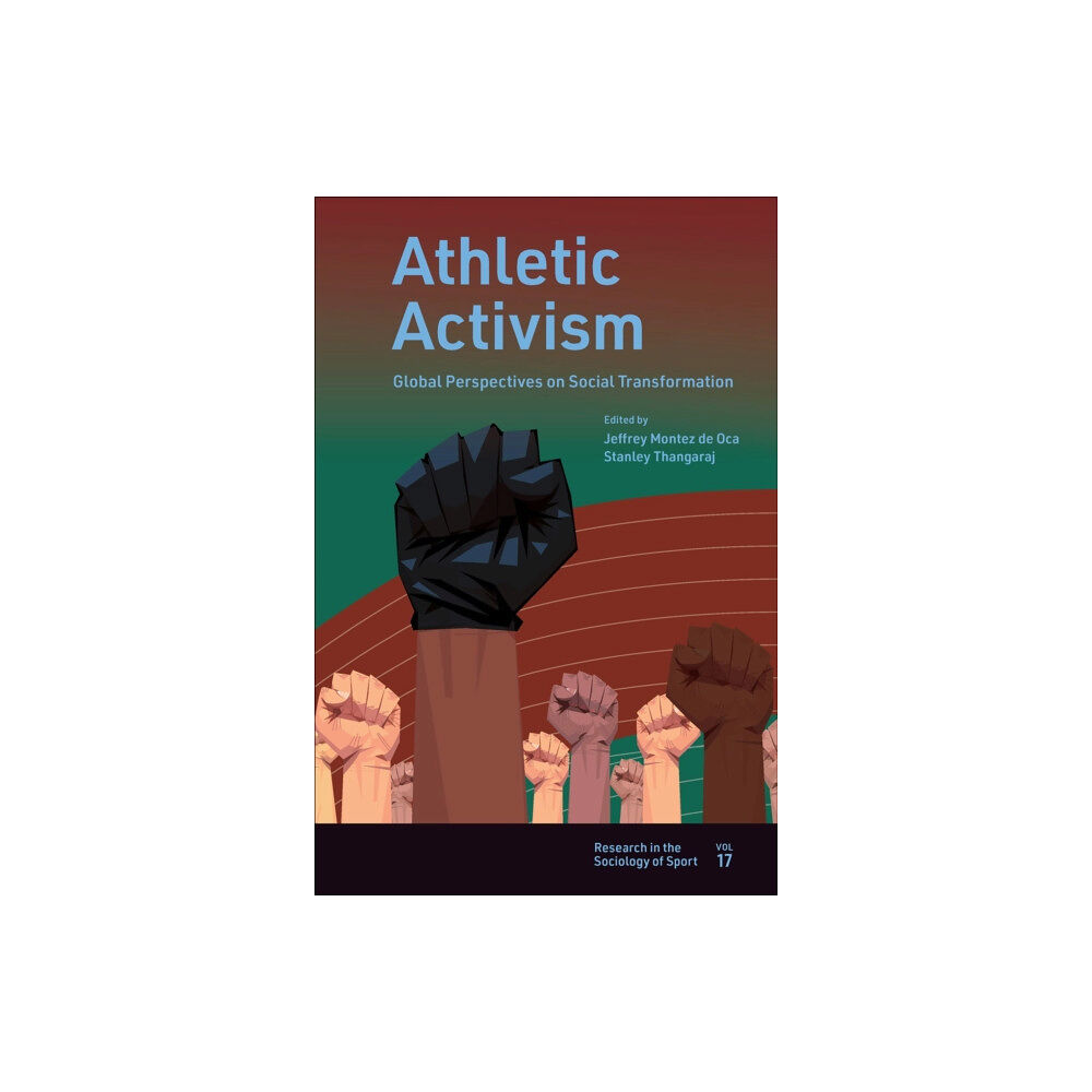 Emerald Publishing Limited Athletic Activism (inbunden, eng)