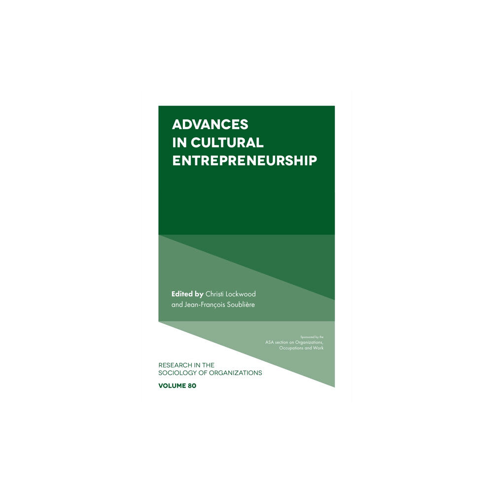 Emerald Publishing Limited Advances in Cultural Entrepreneurship (inbunden, eng)