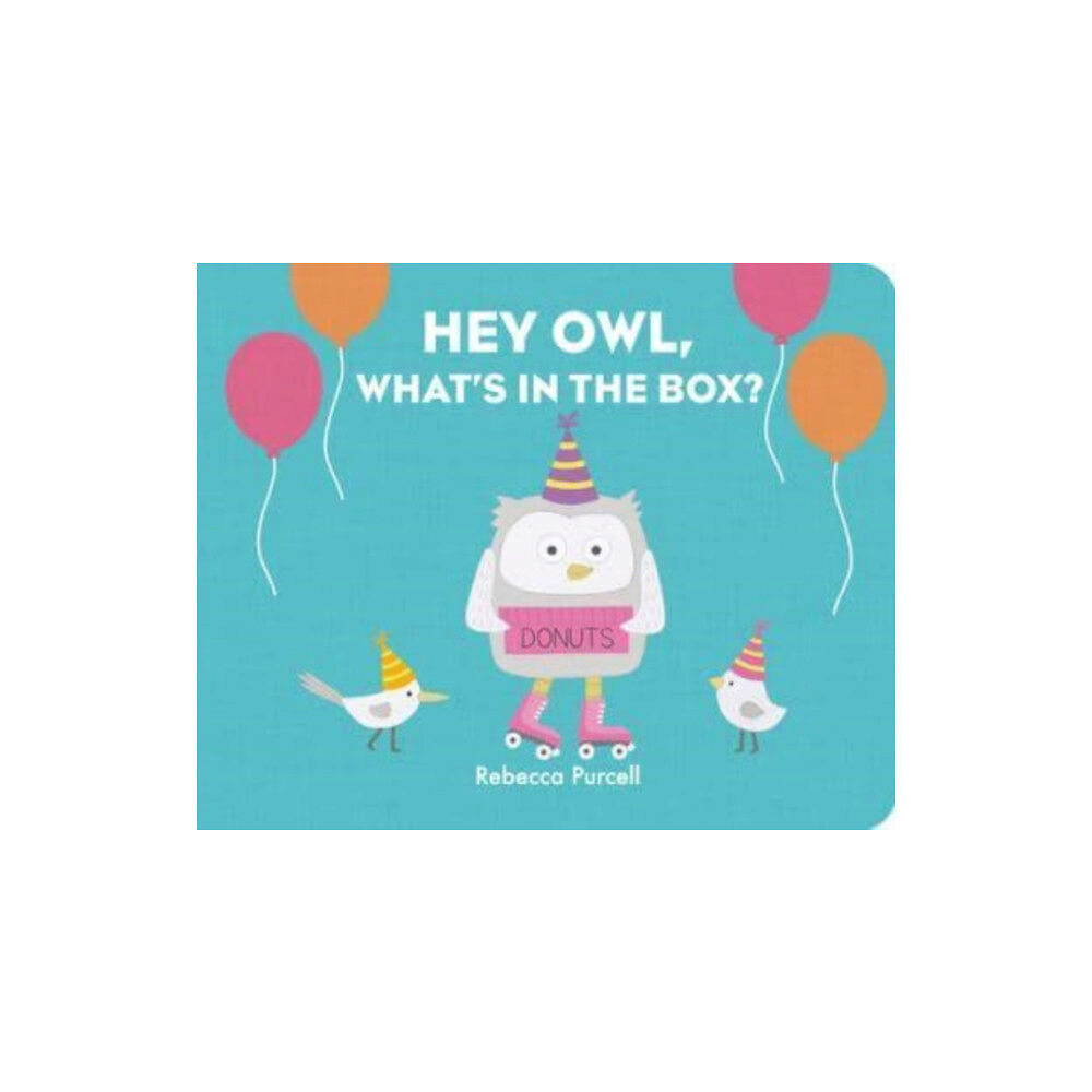 Starfish Bay Publishing Pty Ltd Hey Owl, What's in the Box? (bok, board book, eng)