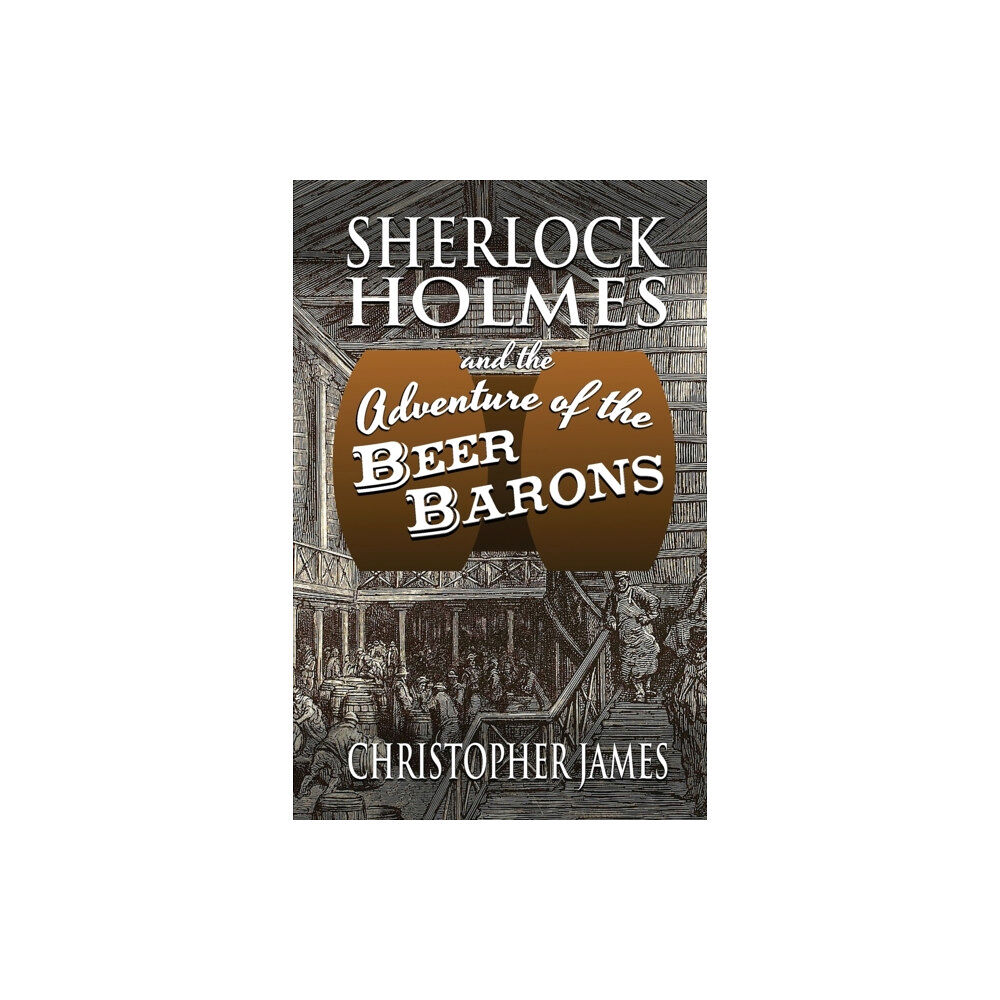 MX Publishing Sherlock Holmes and The Adventure of The Beer Barons (häftad, eng)