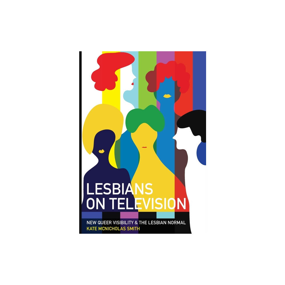 Intellect Books Lesbians on Television (häftad, eng)