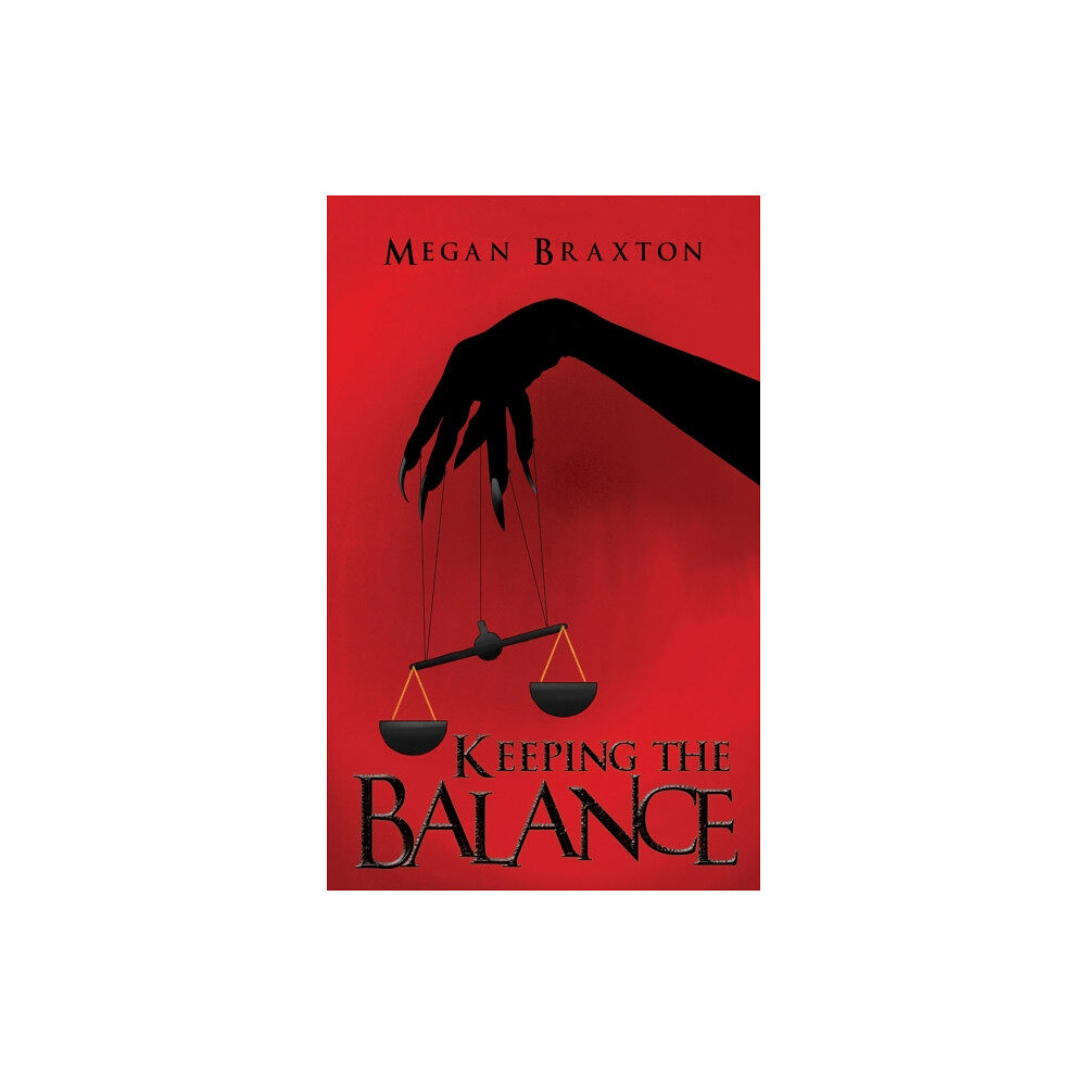 Austin Macauley Publishers Keeping the Balance (häftad, eng)